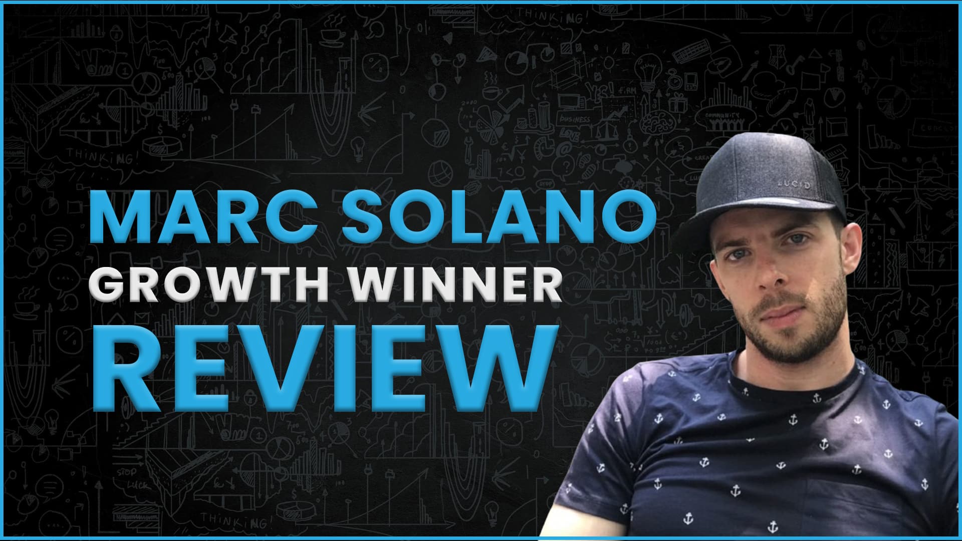 Marc-Solano-Reviews-Growth-Winner